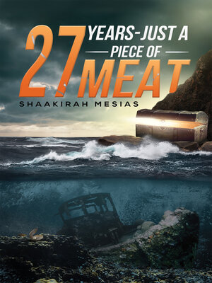 cover image of 27 Years-Just a piece of meat